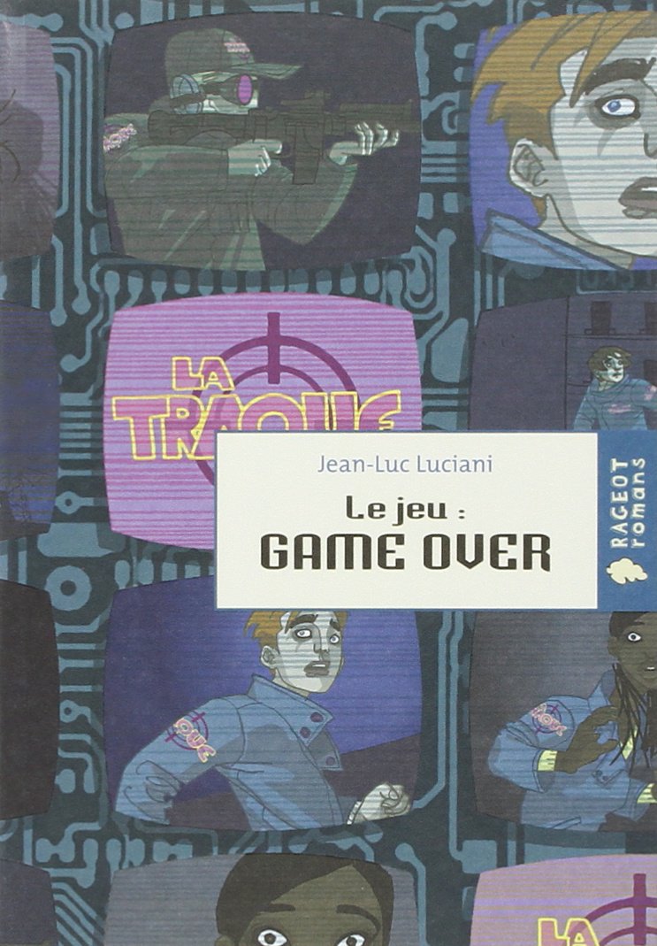Le jeu : Game Over 9782700232240