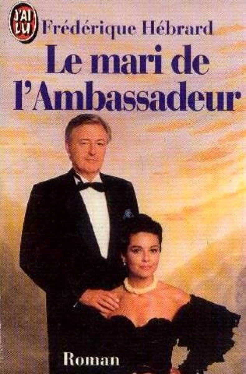 Le mari de l'ambassadeur 9782277230991