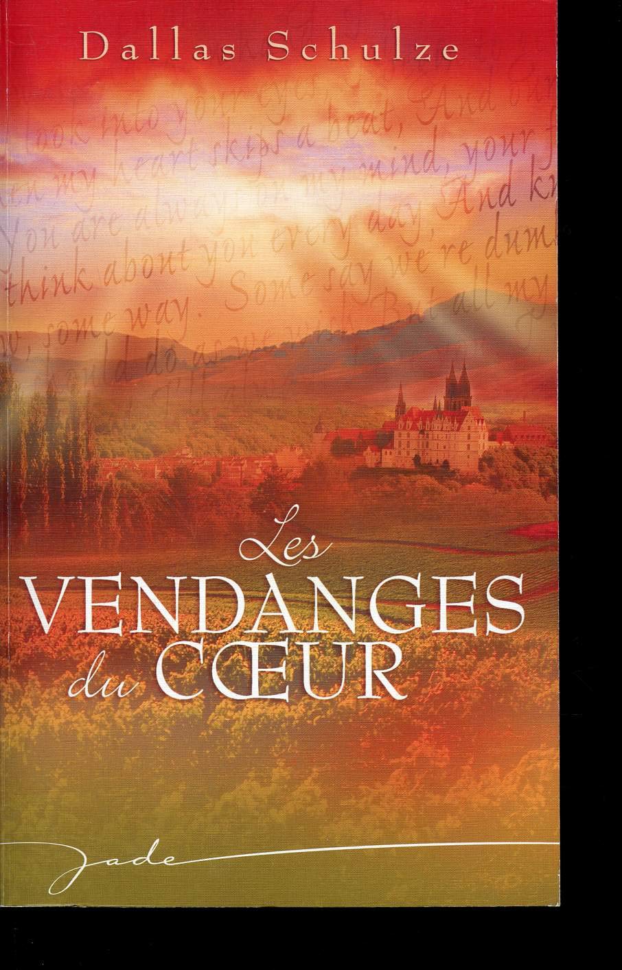 Les vendanges du coeur 9782280094122