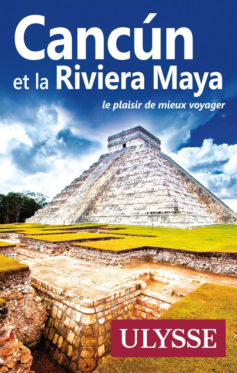 Cancun et la Riviera Maya 9782894643532
