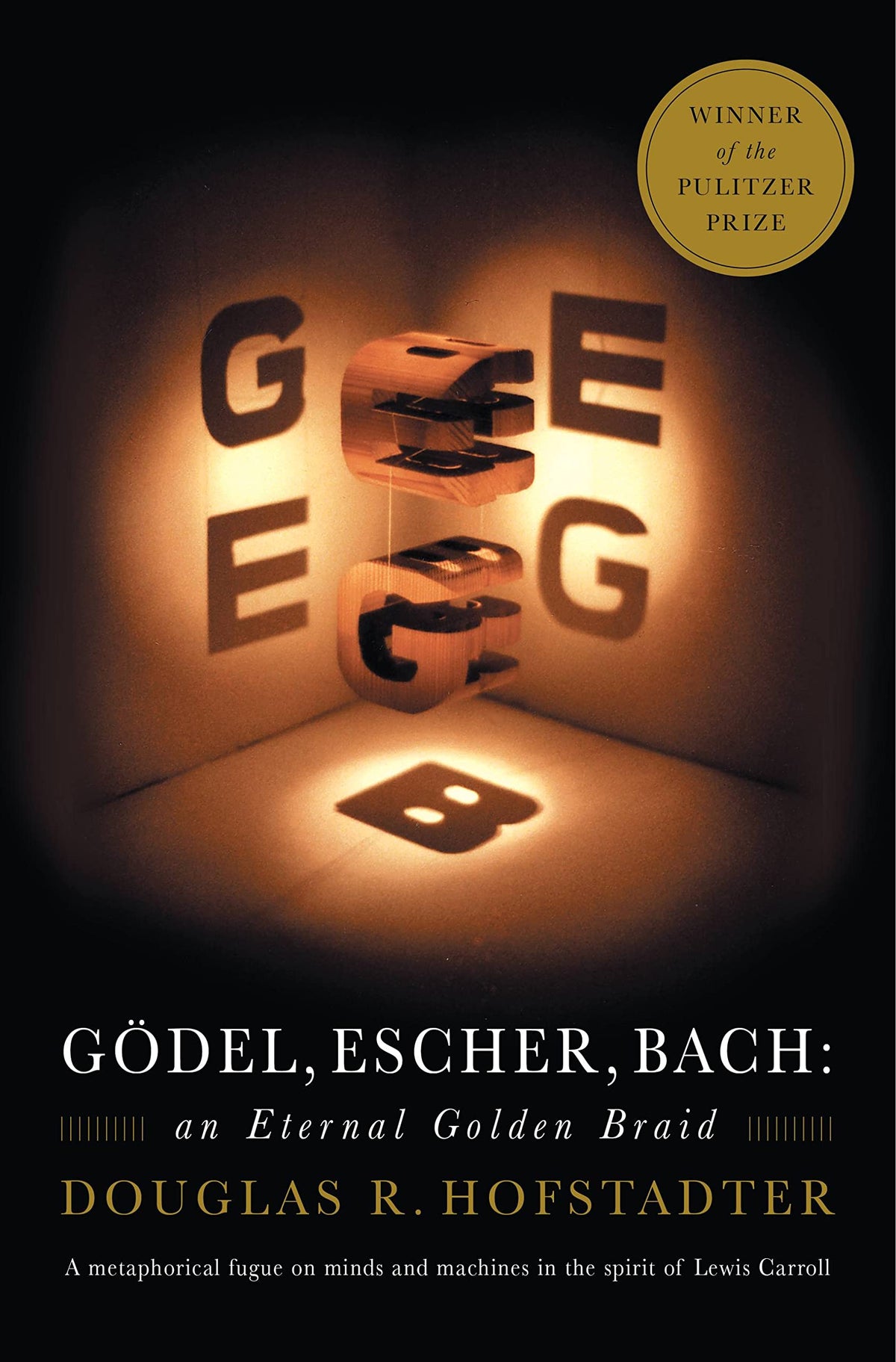 Gödel, Escher, Bach: an Eternal Golden Braid 9780465026562