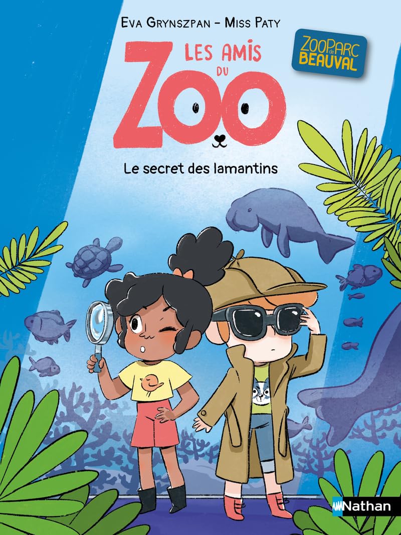 Les amis du zoo Beauval - Le secret du lamantin - Lune Bleue - roman Dès 6 ans 9782095034030