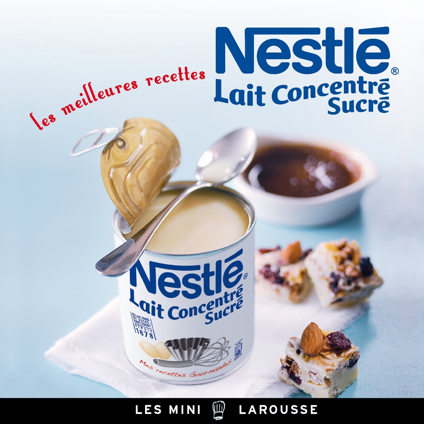 Nestlé Lait concentré sucré - les meilleures recettes 9782035889546