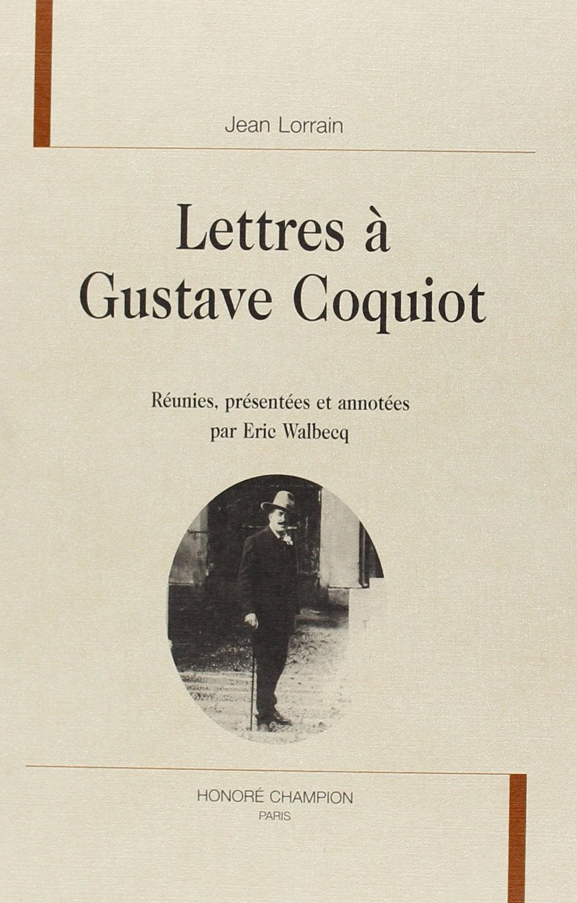 Lettres à Gustave Coquiot 9782745315205