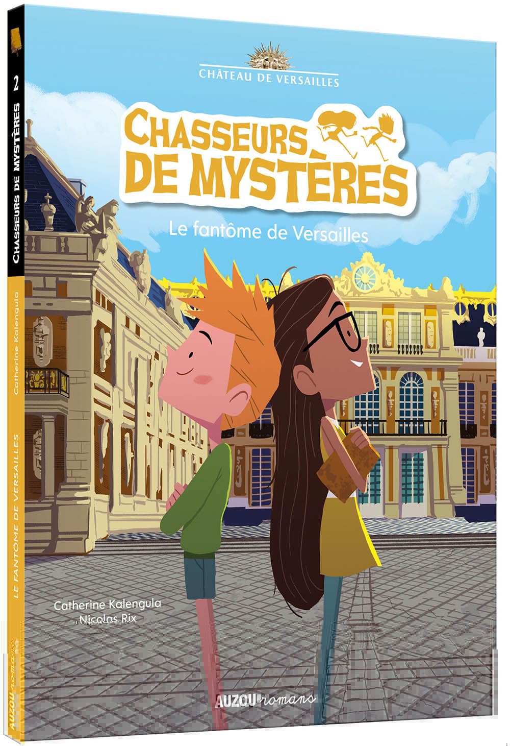 Chasseurs de mystères le fantôme de versailles 9782733877555