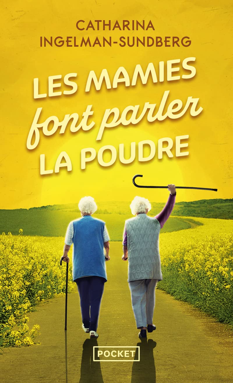 Les Mamies font parler la poudre 9782266324915