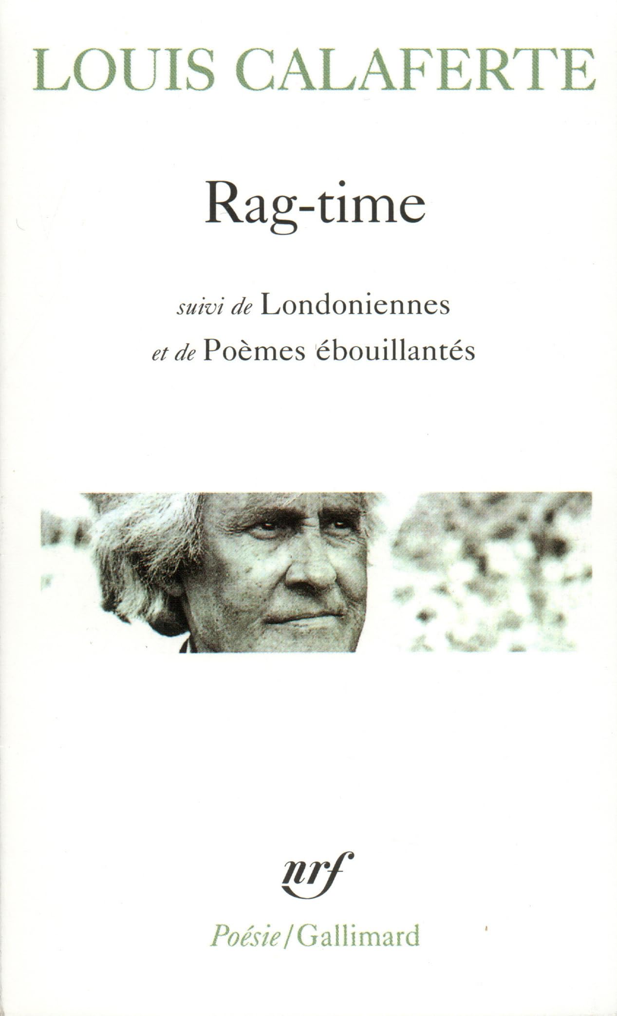 Rag-time / Londoniennes /Poèmes ébouillantés 9782070328918