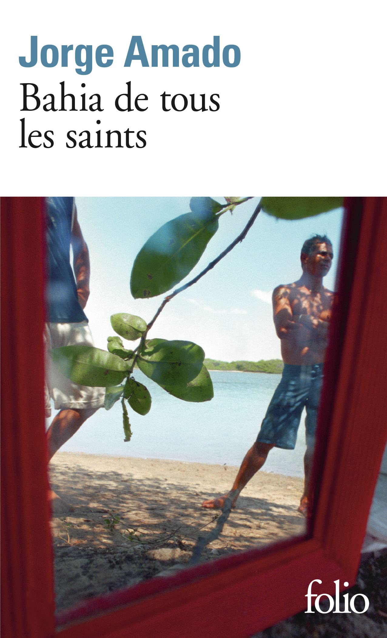 Bahia de tous les saints 9782070372997