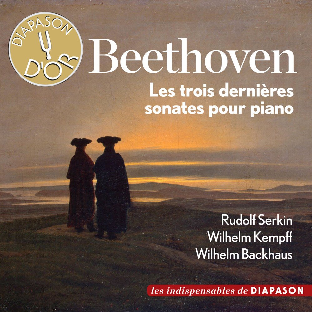 Beethoven : Les 3 Dernières Sonates pour Piano. Serkin, Kempff, Backhaus 3770003441519