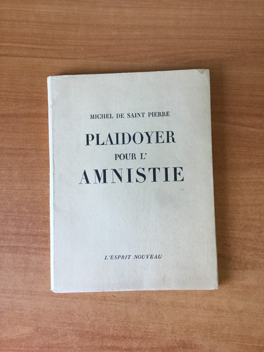 PLAIDOYER POUR L'AMNISTIE exemplaire sur papier Alfa, feuillets non brochés