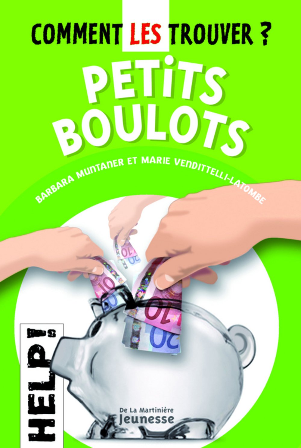 Petits boulots: Comment les trouver ? 9782732436845