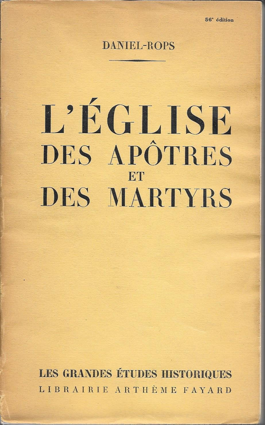 L'Eglise des Apôtres et des Martyrs.