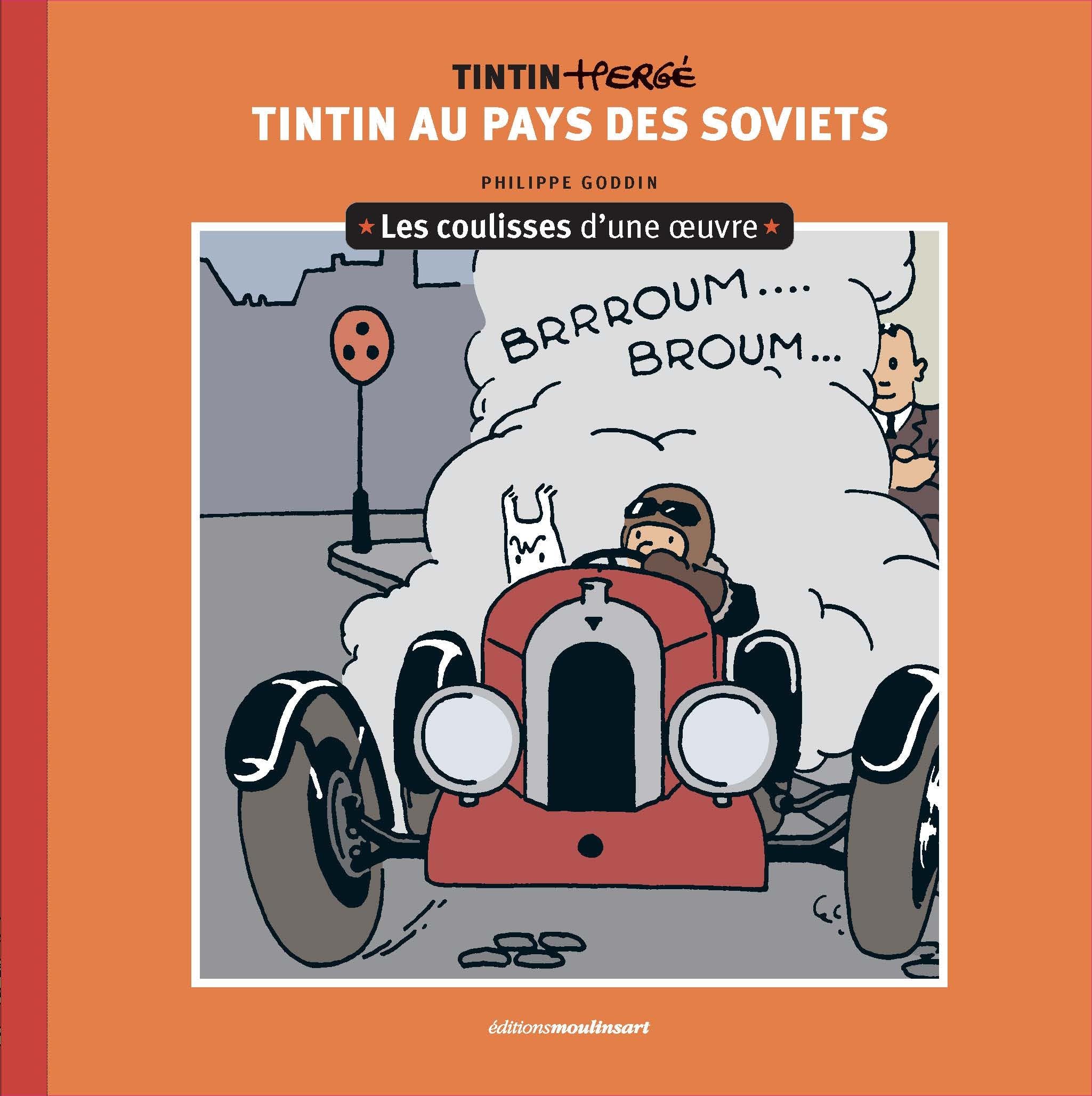 Les coulisses d'une œuvre - 1: Tintin au pays des soviets (1) 9782810440108