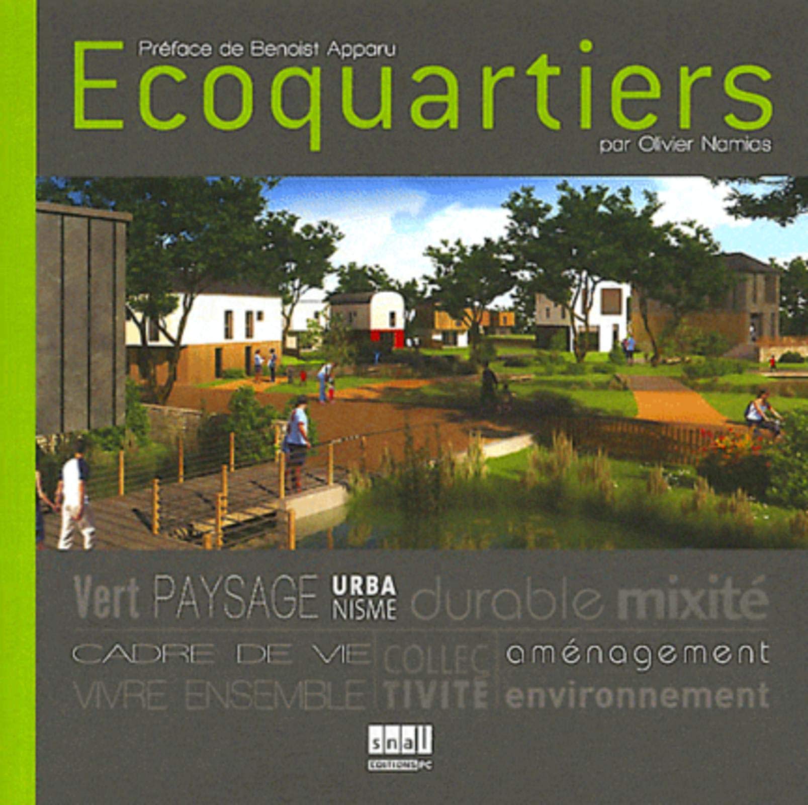 Écoquartiers Vert, Paysage, Urbanisme... 9782912683847