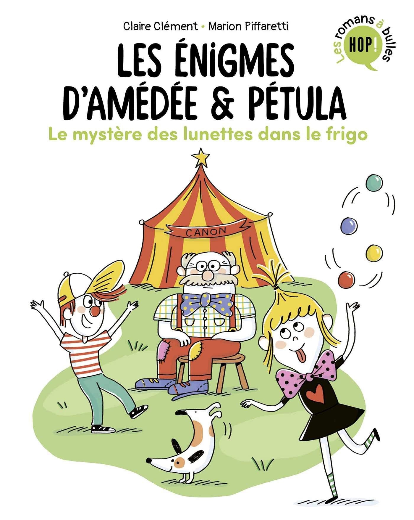 Les énigmes d'Amédée et Pétula, Tome 02: Le mystère des lunettes dans le frigo 9791036315688