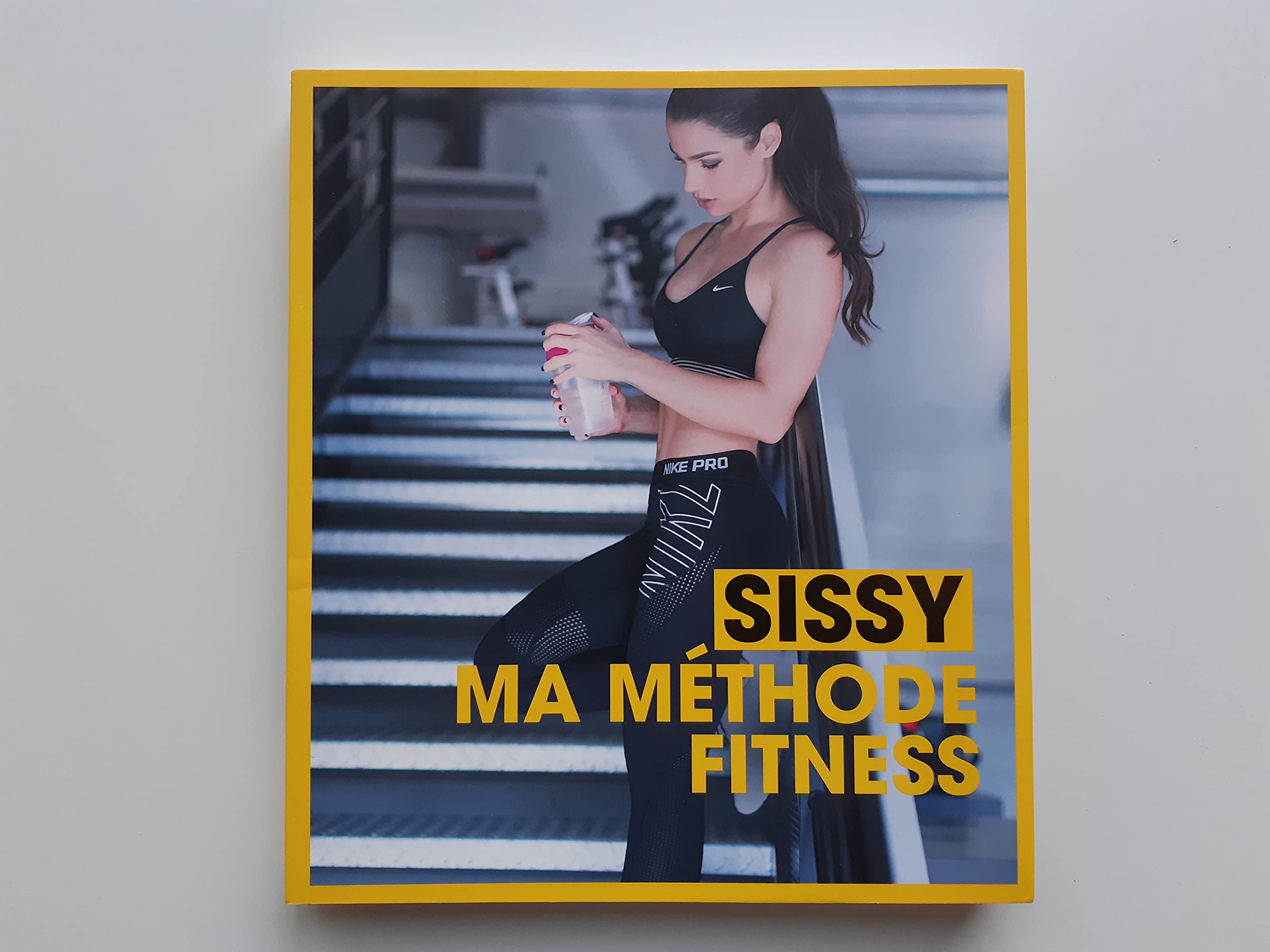 Sissy Ma méthode Fitness 9782298127591