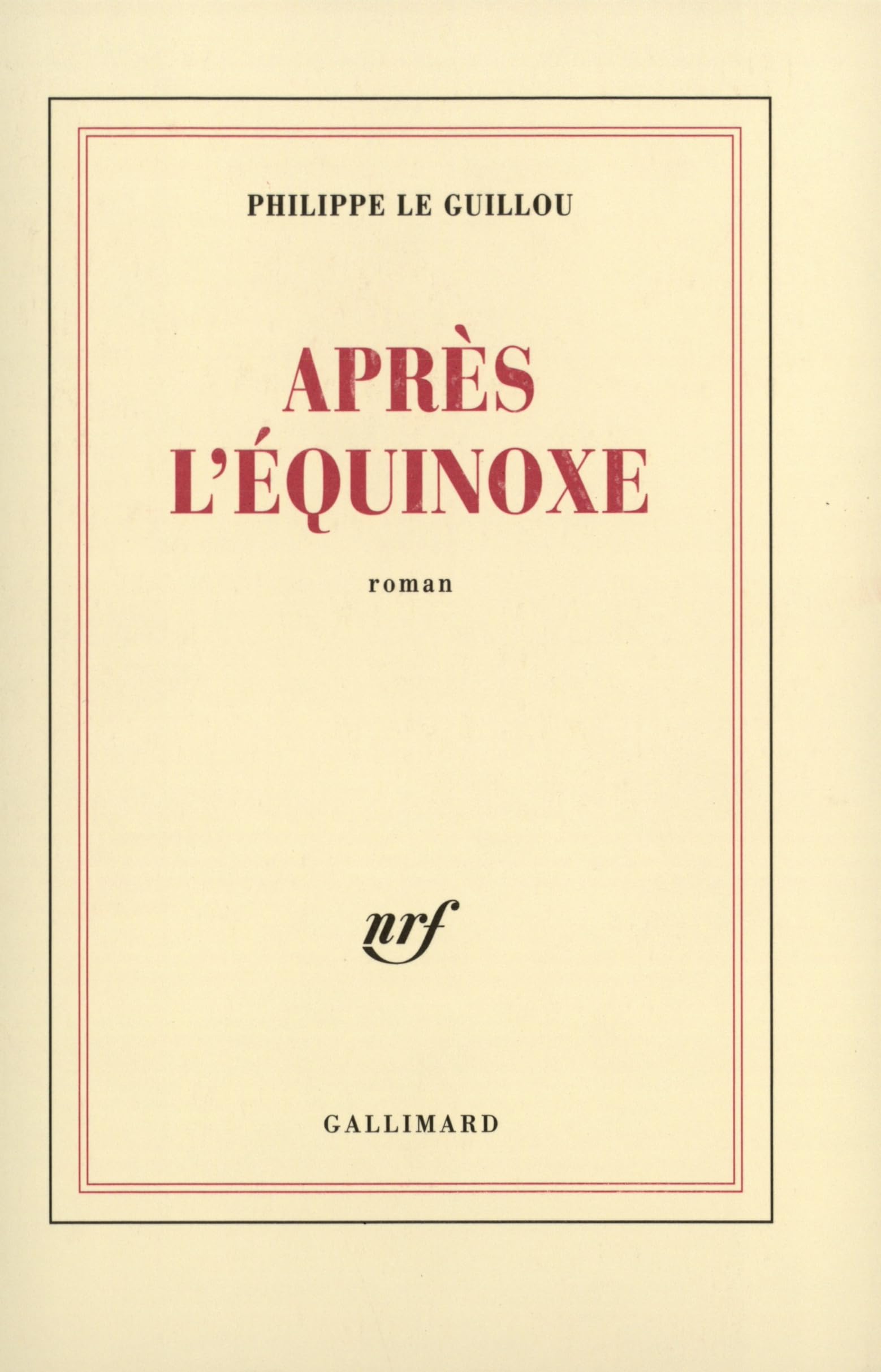 Après l'équinoxe 9782070773251