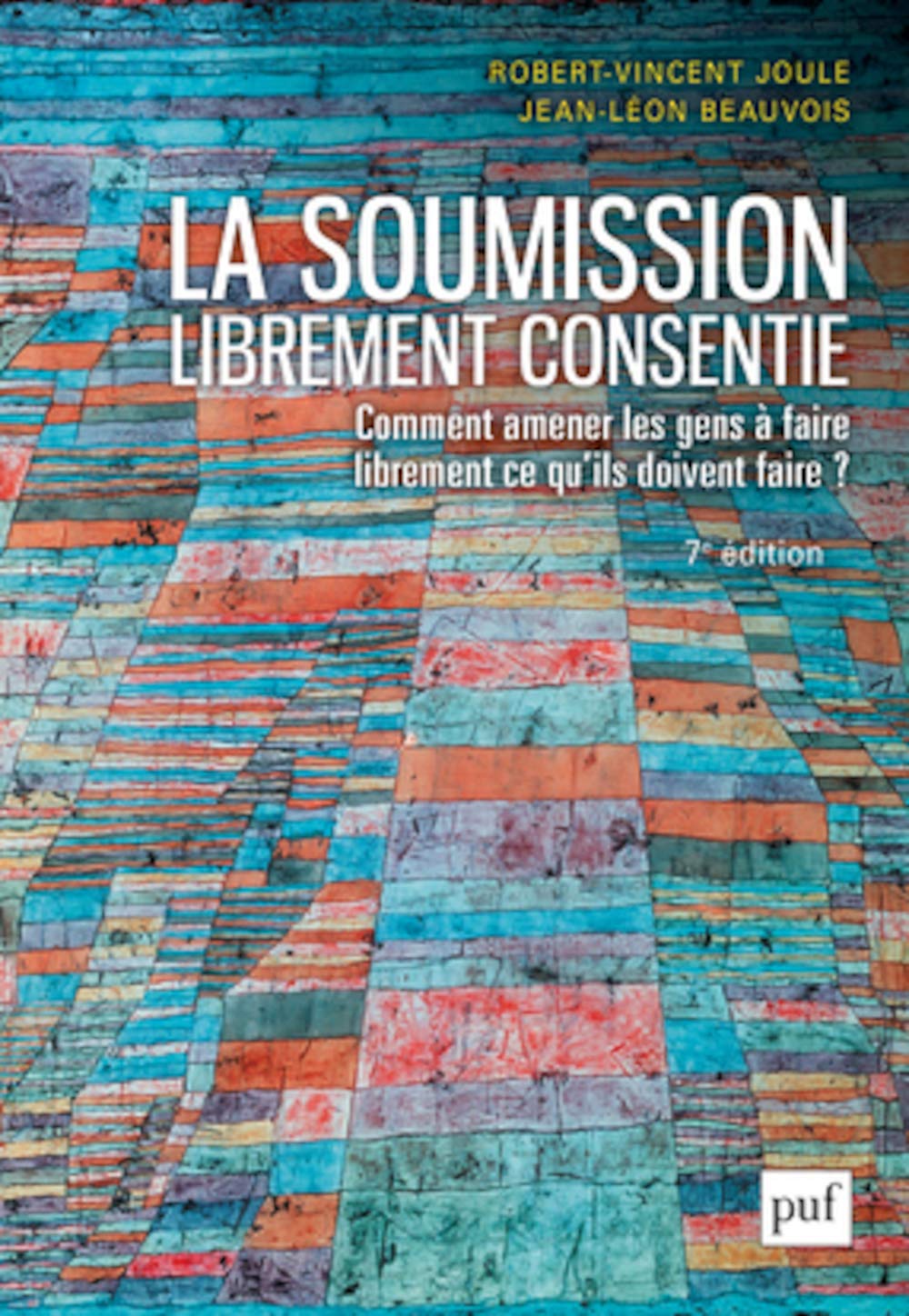 La soumission librement consentie 9782130794493