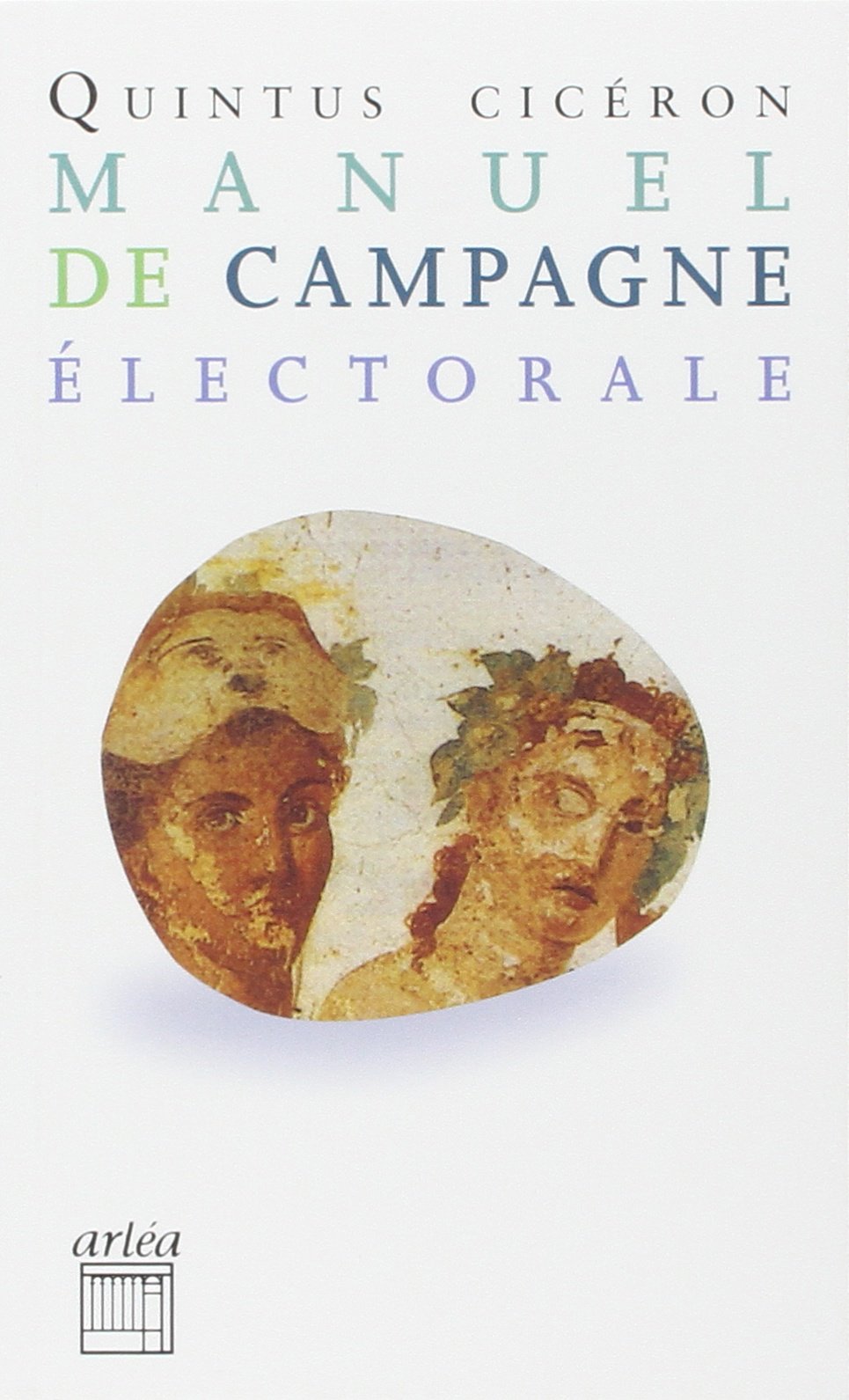 Manuel de campagne électorale 9782869592858