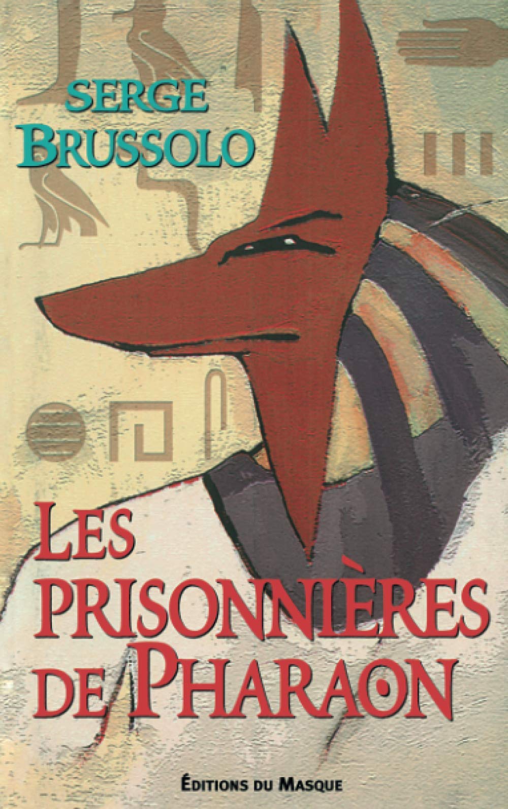 Les prisonnières de Pharaon 9782702478929