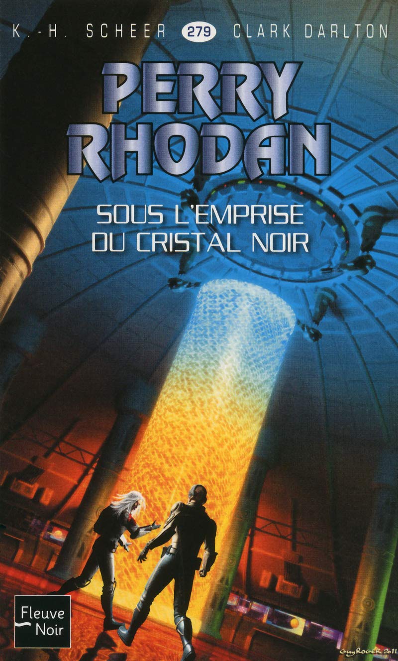 Perry Rhodan n°279 : Sous l'emprise du cristal noir 9782265090613