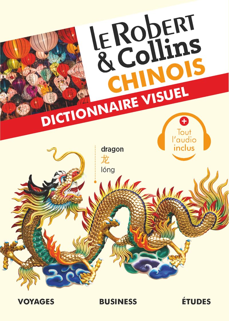 Le Robert & Collins - Dictionnaire visuel chinois 9782321014799