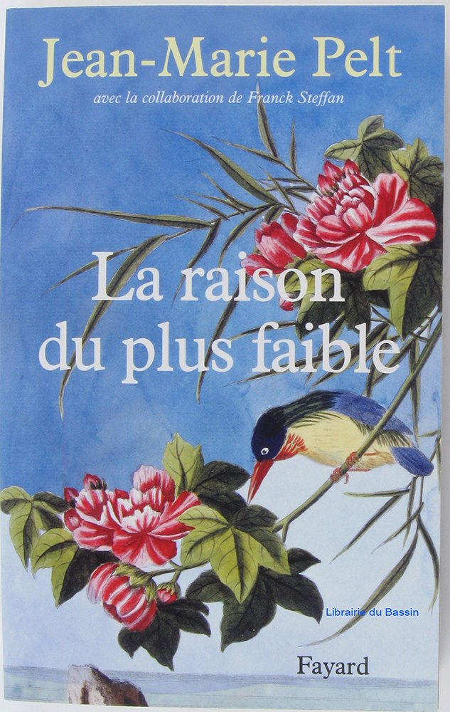 LA RAISON DU PLUS FAIBLE 9782213636863