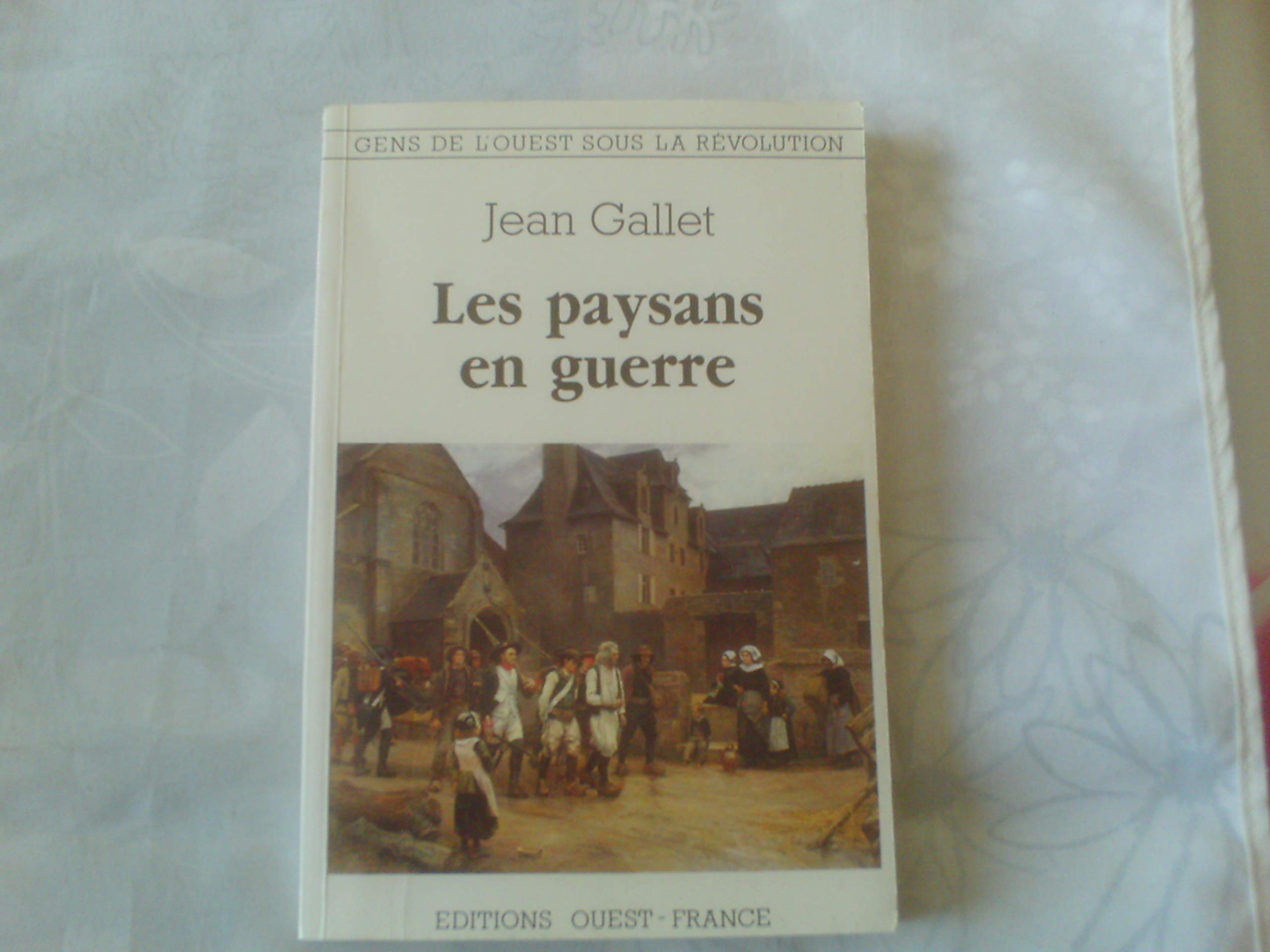 Les paysans en guerre 9782737301575