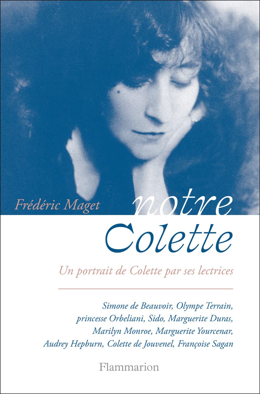 Notre Colette: Un portrait de Colette par ses lectrices 9782080290601