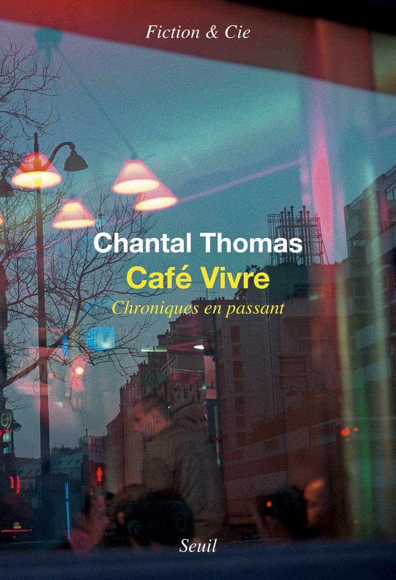 Café Vivre: Chroniques en passant 9782021451740