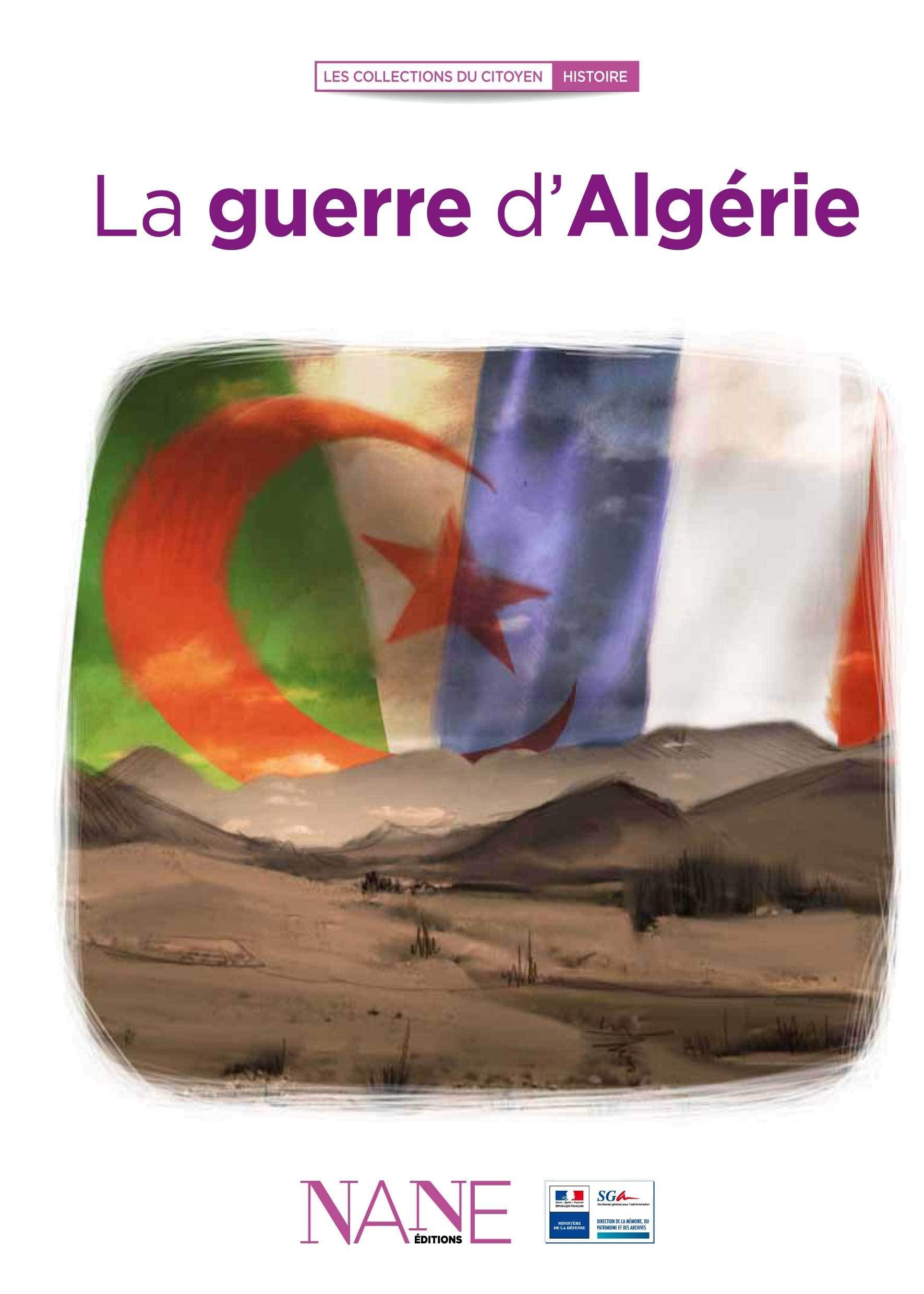 La guerre d'Algérie 9782843681592