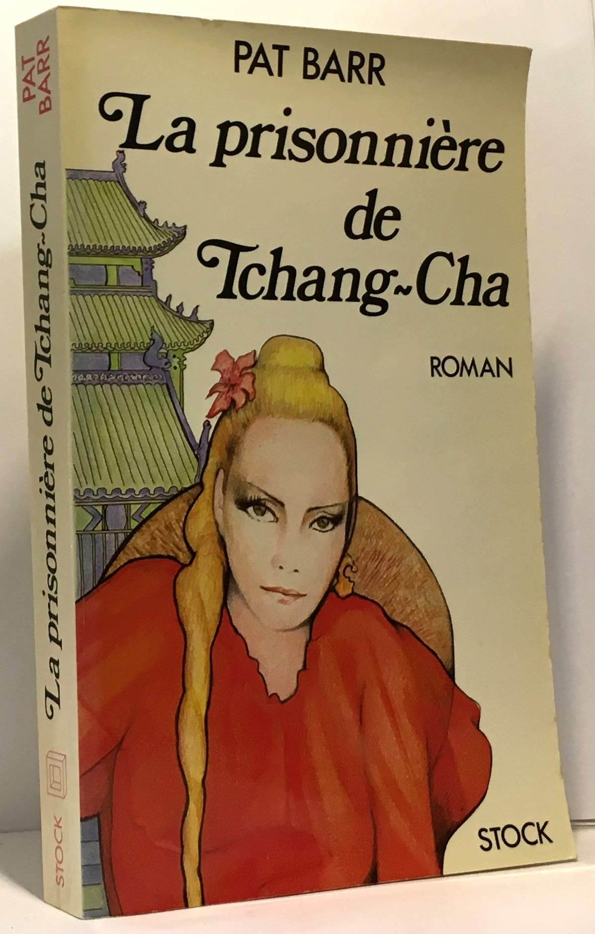 La Prisonnière de Tchang-cha 9782234015203