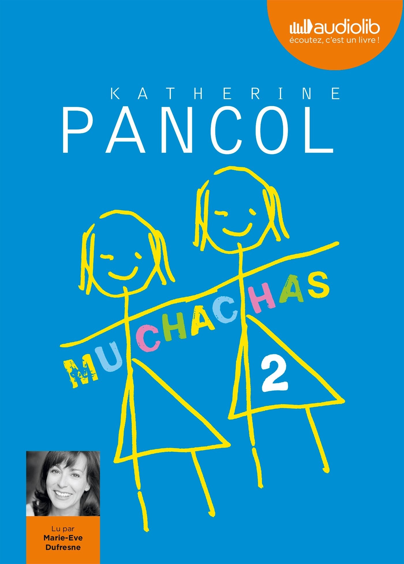 Muchachas 2: Livre audio - 1 CD MP3 9782356417220