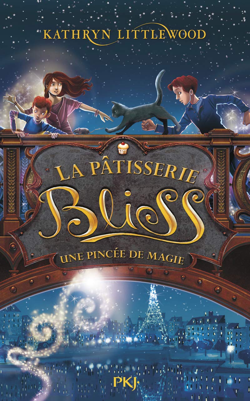 La pâtisserie Bliss - tome 02 : Une pincée de magie (2) 9782266221566
