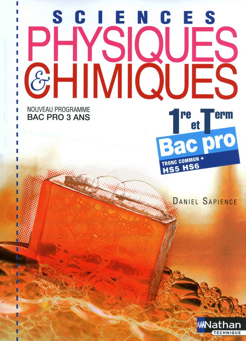 Sciences physiques et chimiques - 1re/Term Bac Pro 9782091612072