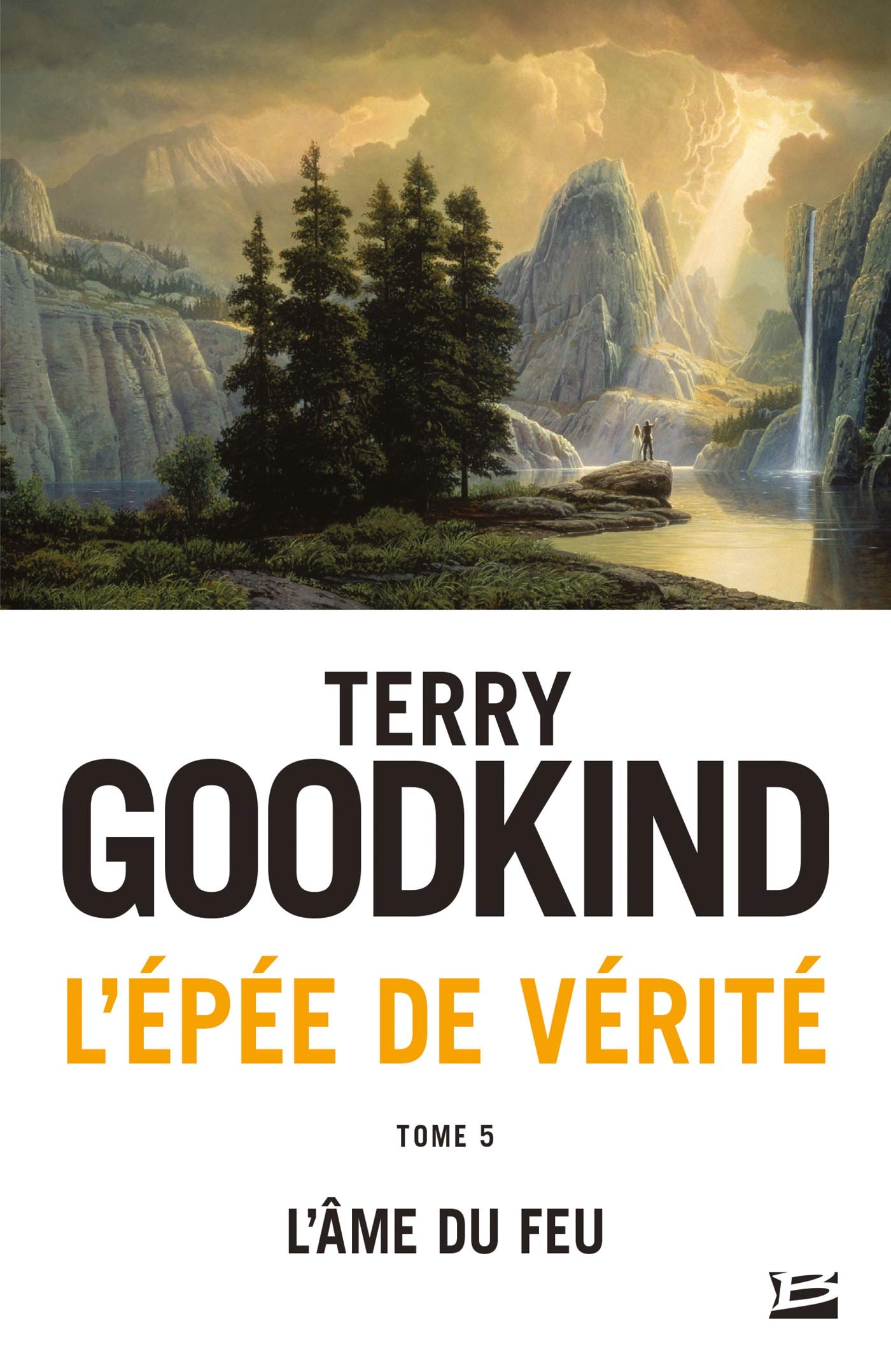 L'Épée de Vérité, Tome 5: L'Âme du feu 9782811217099