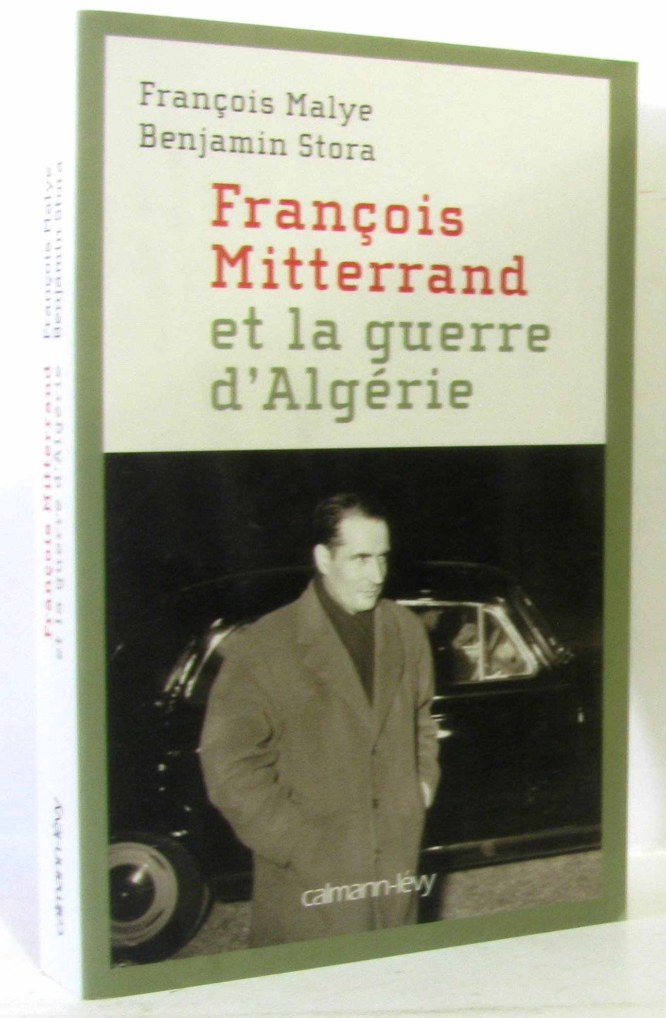 François Mitterrand et la guerre d'Algérie 9782702140802
