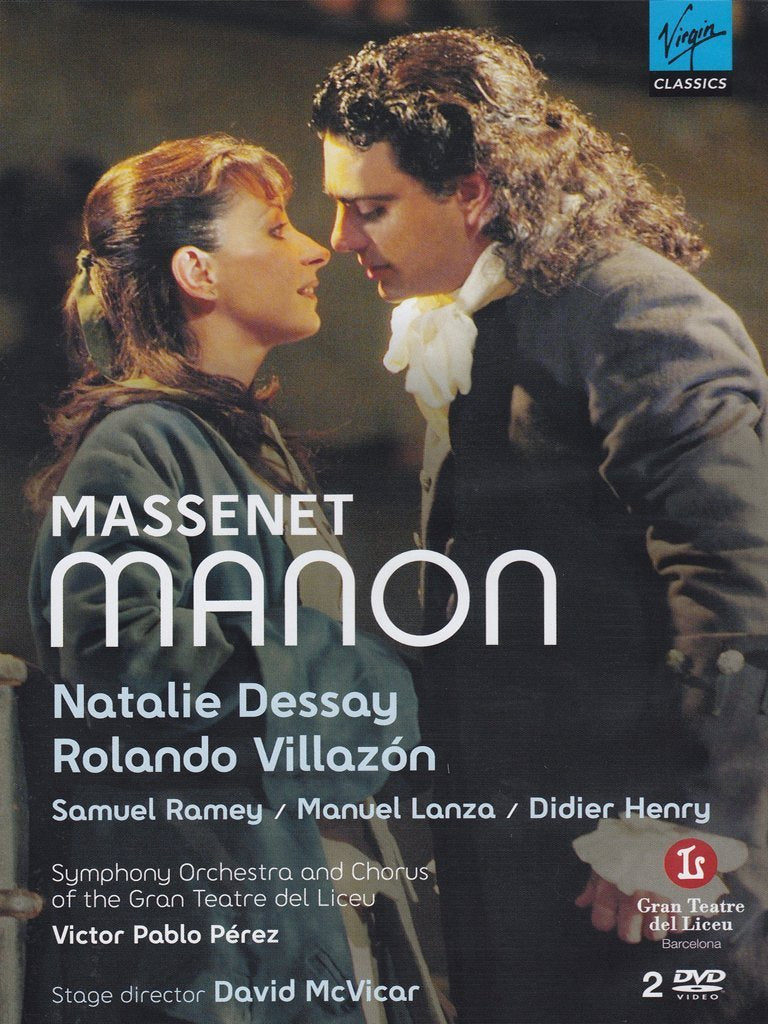 Massenet - Manon / Dessay, Villazon, Ramey, Lanza, Henry, Perez, McVicar (Gran Teatro del Liceu 2007) 5099950506897