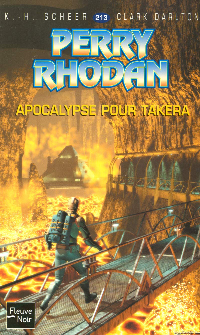 Perry Rhodan, numero 213 : Apocalypse pour Takéra (poche) 9782265082397