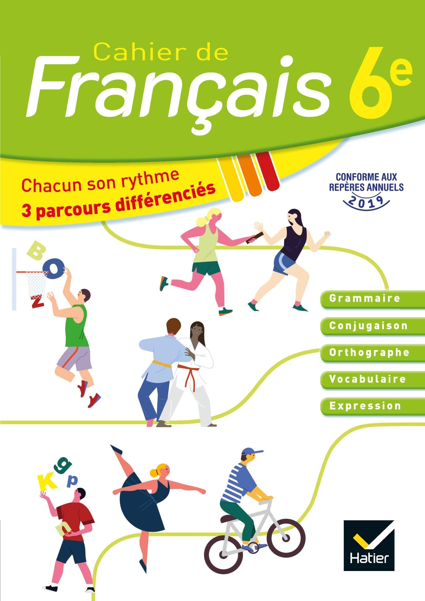 Cahier de Français 6e éd. 2020 - Cahier de l'élève 9782401062788