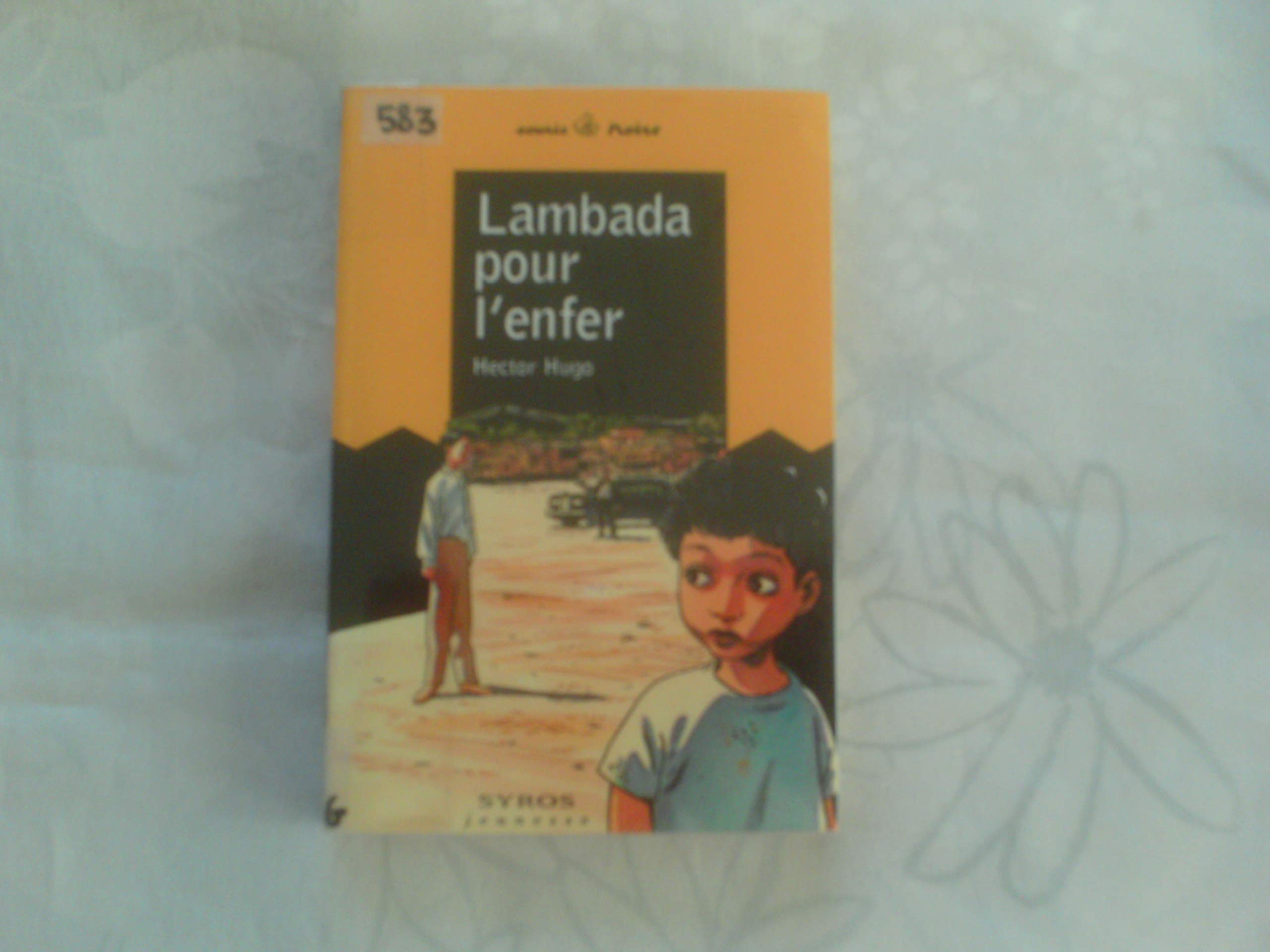 Lambada pour l'enfer 9782841464302