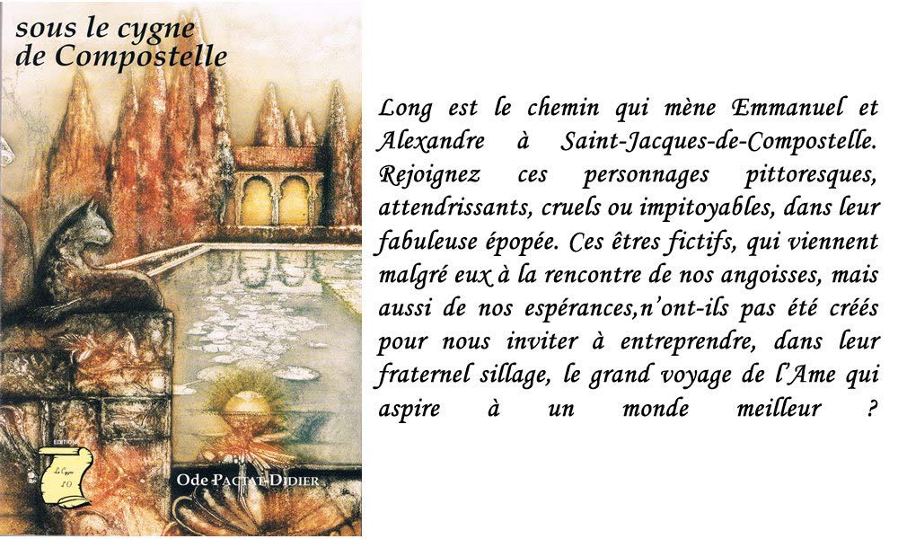 Sous le cygne de Compostelle 9782912731050