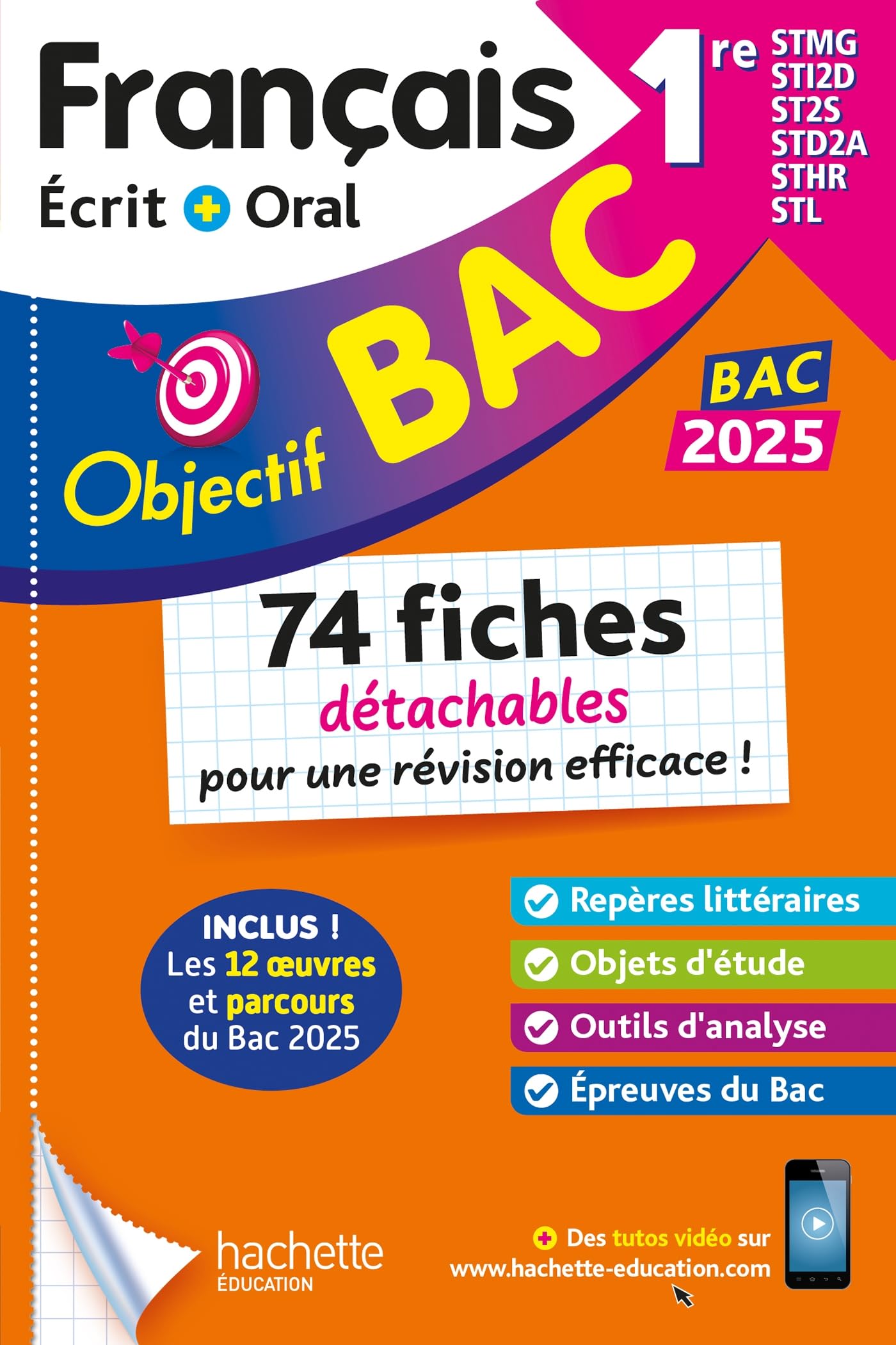 Objectif BAC 2025 Fiches détachables Français 1res STMG - STI2D - ST2S - STL - STD2A - STHR 9782017267102