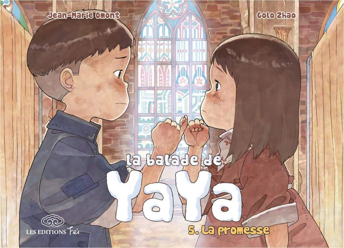La balade de Yaya, tome, 5 : La promesse 9782359660296
