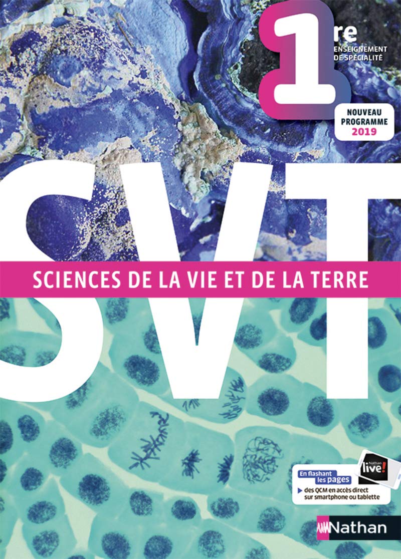 SVT 1re - manuel élève (nouveau programme 2019) 9782091727073