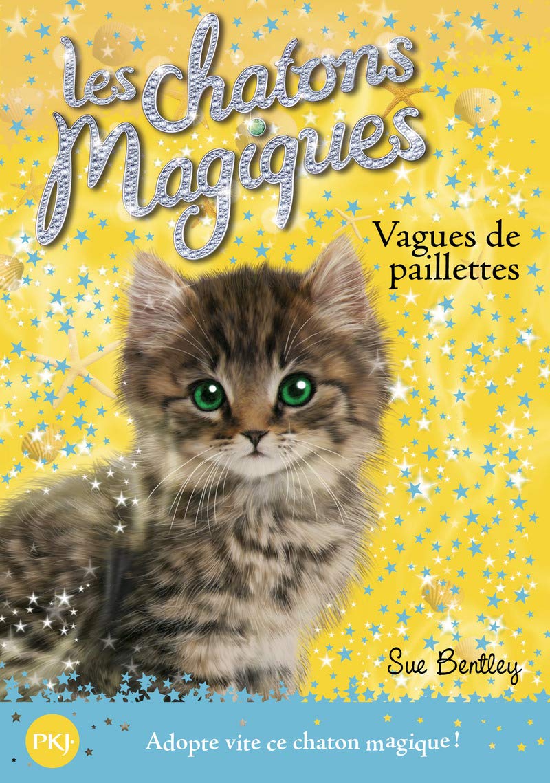 Les chatons magiques - tome 09 : Vagues de paillettes (09) 9782266188425