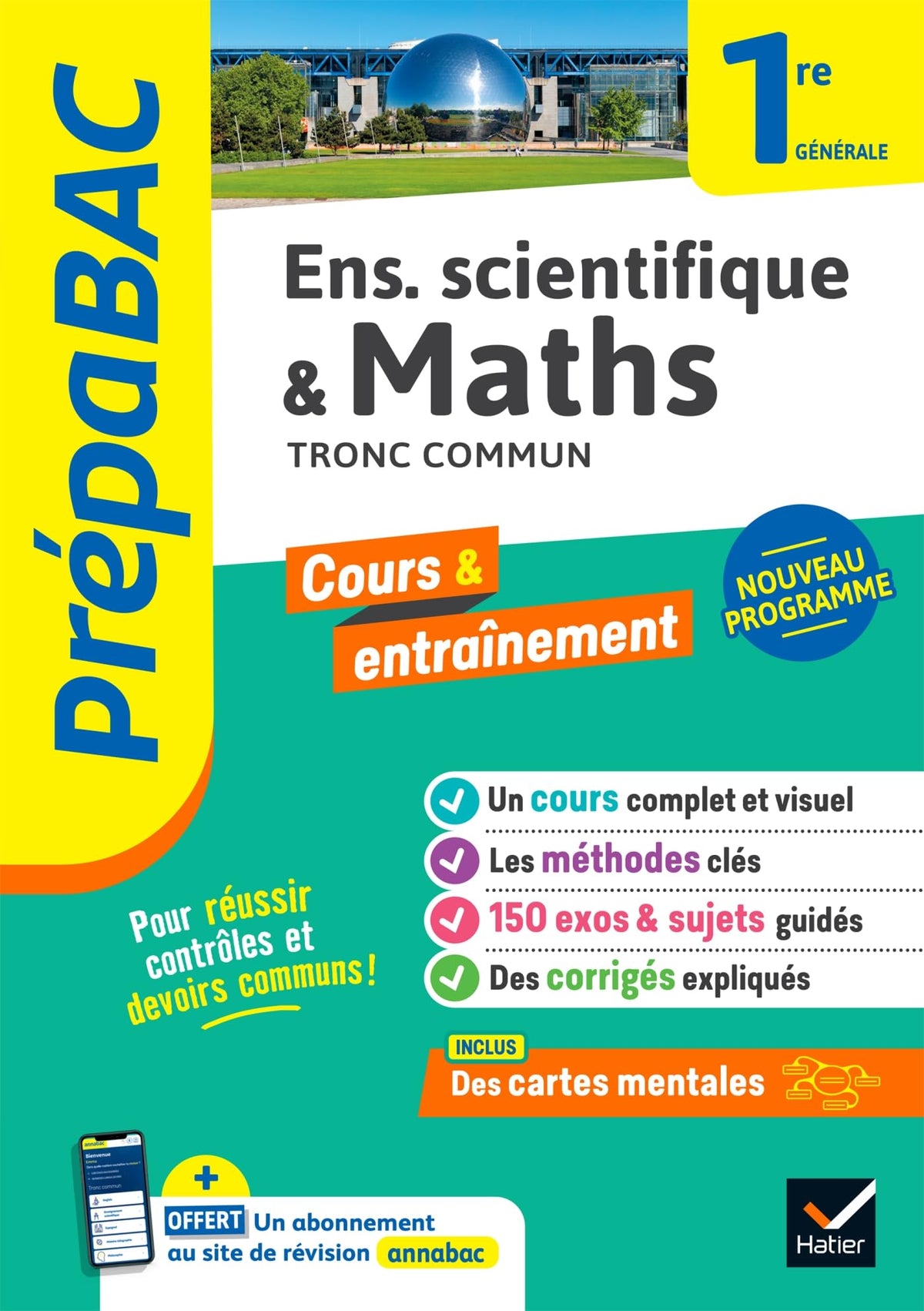 Prépabac - Maths & enseignement scientifique (tronc commun) 1re générale: cours, méthodes & entraînement (programme de Première) 9782401095021
