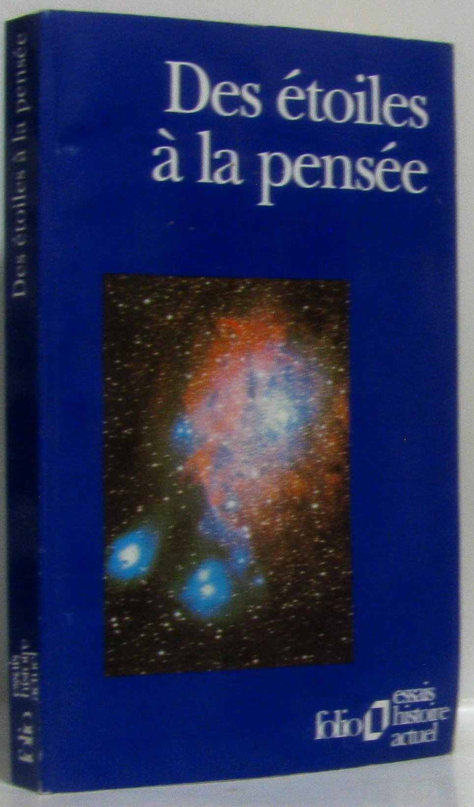 Des étoiles à la pensée (Folio) 9782070889730