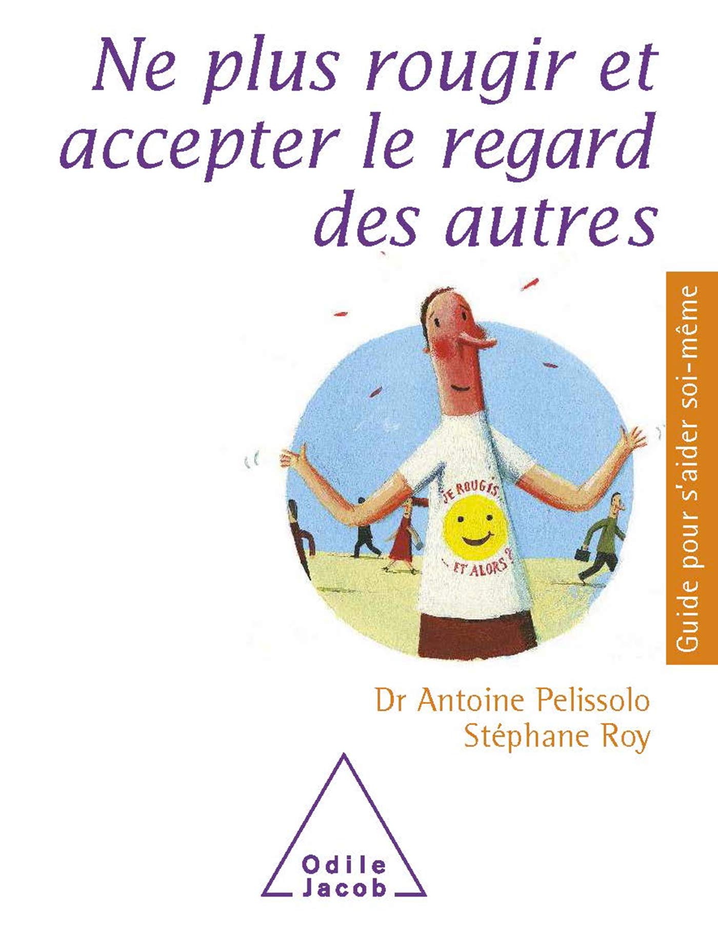 Ne plus rougir et accepter le regard des autres 9782738123251
