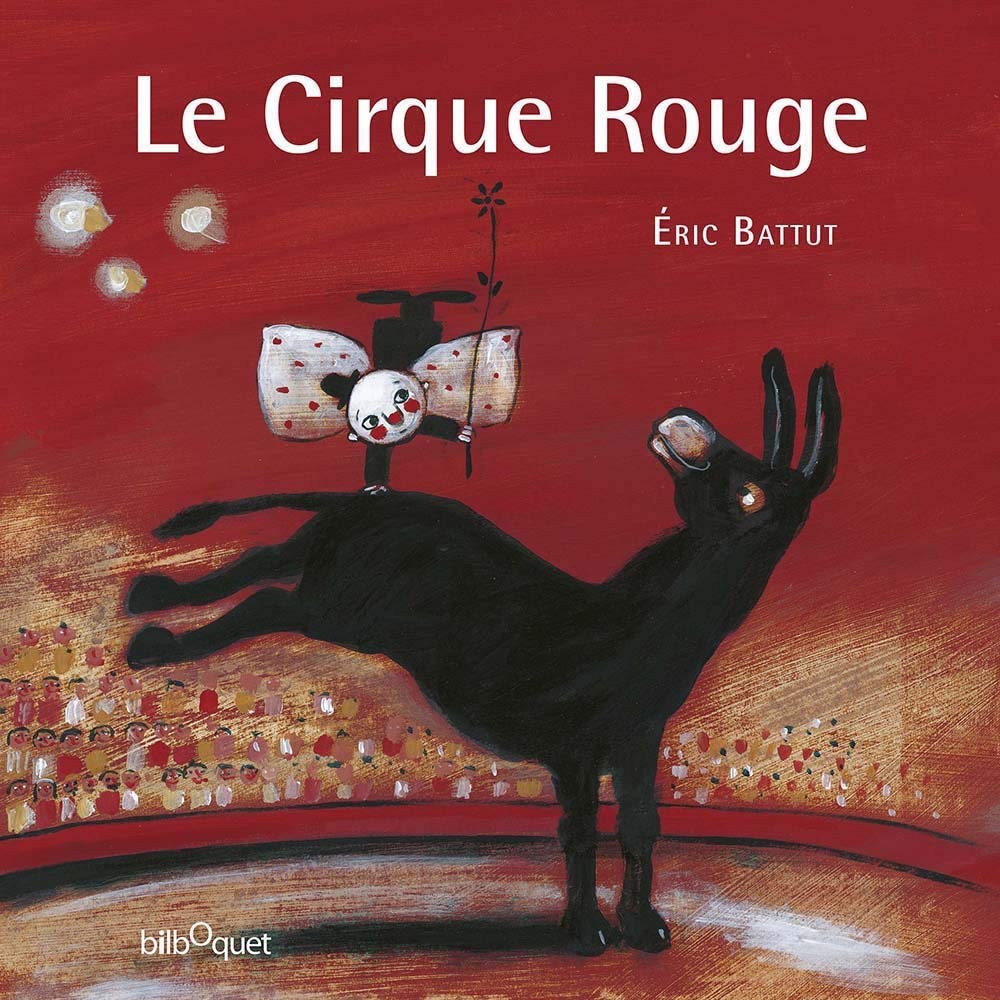 Le Cirque Rouge 9782841812769
